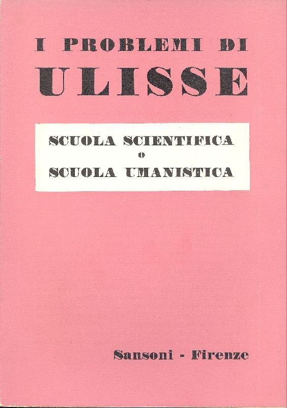 I problemi di Ulisse. Marzo 1962. Scuola scientifica o scuola … | Immagine principale