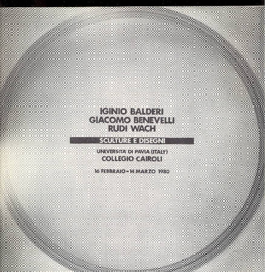 Iginio Balderi. Giacomo Benevelli. Rudi Wach. Sculture e disegni | Immagine principale