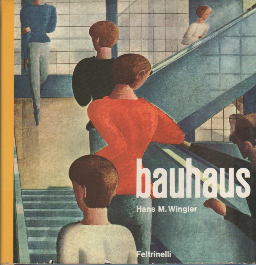 Il Bauhaus. Weimar Dessau Berlino 1919-1933 | Immagine principale