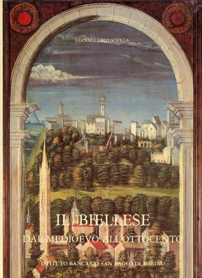 Il Biellese dal Medioevo all'Ottocento | Immagine principale