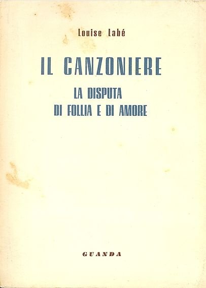 Il Canzoniere. La disputa di follia e di amore | Immagine principale