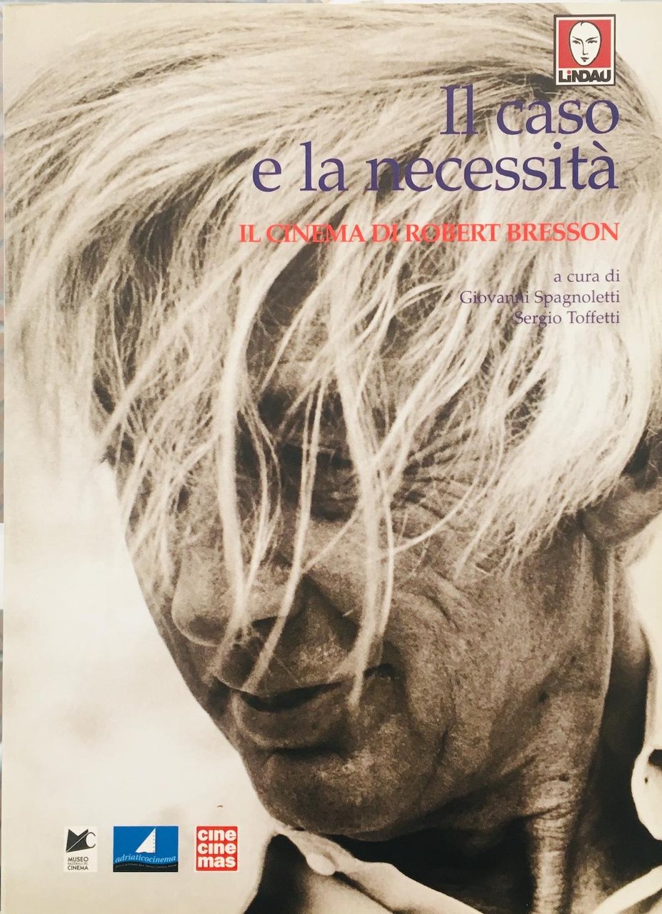 Il caso e la necessità. Il cinema di Robert Bresson | Immagine principale