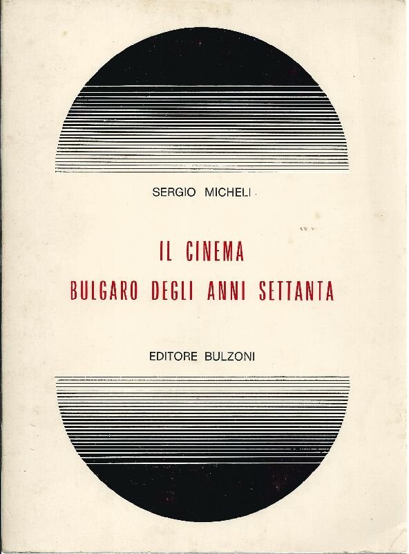 Il cinema bulgaro degli anni Settanta | Immagine principale