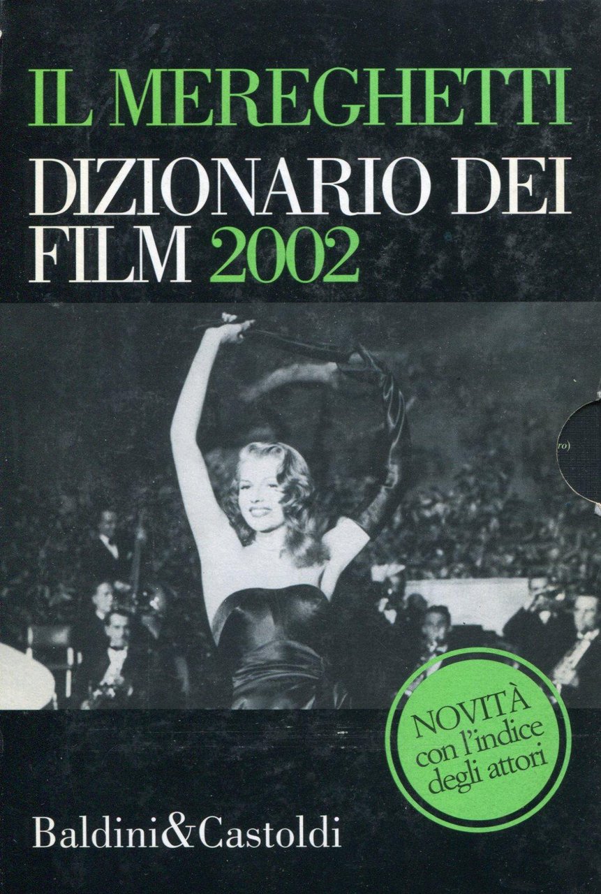 Il Mereghetti. Dizionario dei Film 2002 | Immagine principale