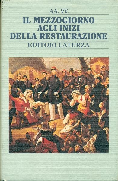Il Mezzogiorno agli inizi della Restaurazione | Immagine principale