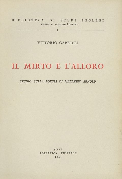 Il mirto e l'alloro. Studio sulla poesia di Matthew Arnold | Immagine principale