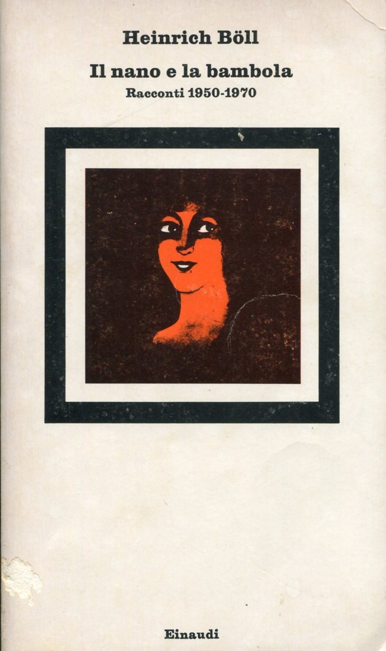 Il nano e la bambola. Racconti 1950-1970 | Immagine principale
