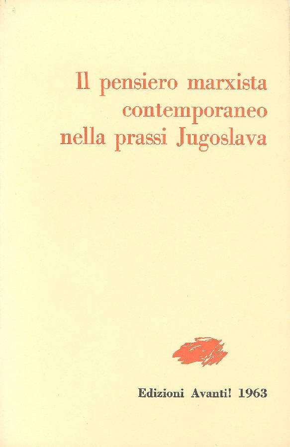 Il pensiero marxista contemporaneo nella prassi Jugoslava | Immagine principale
