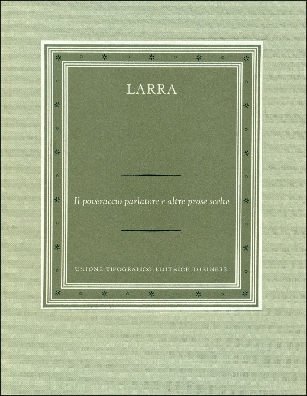 Il poveraccio parlatore e altre prose scelte | Immagine principale