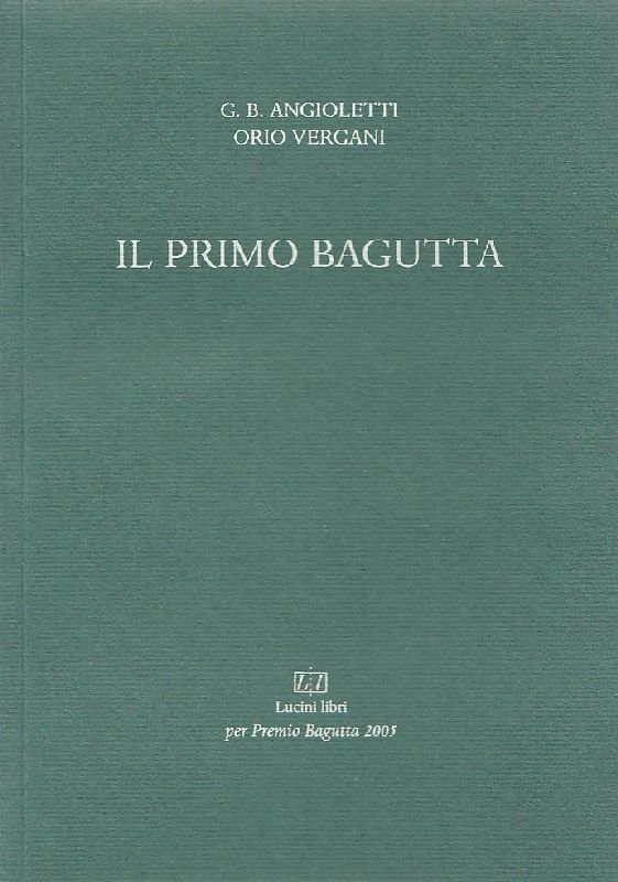 Il primo Bagutta | Immagine principale