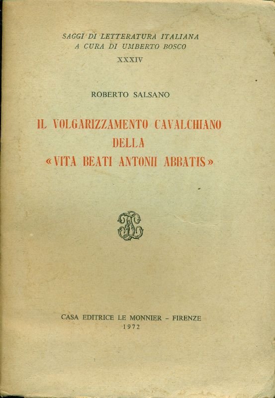 Il volgarizzamento cavalchiano della &amp;#39;&amp;#39;Vita beati Antonii abbatis&amp;#39;&amp;#39; | Immagine principale