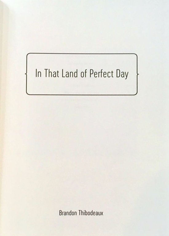 In That Land of Perfect Day | Immagine Gallery 2