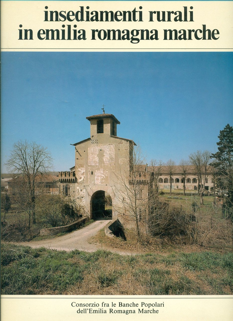 Insediamenti rurali in Emilia Romagna Marche | Immagine principale