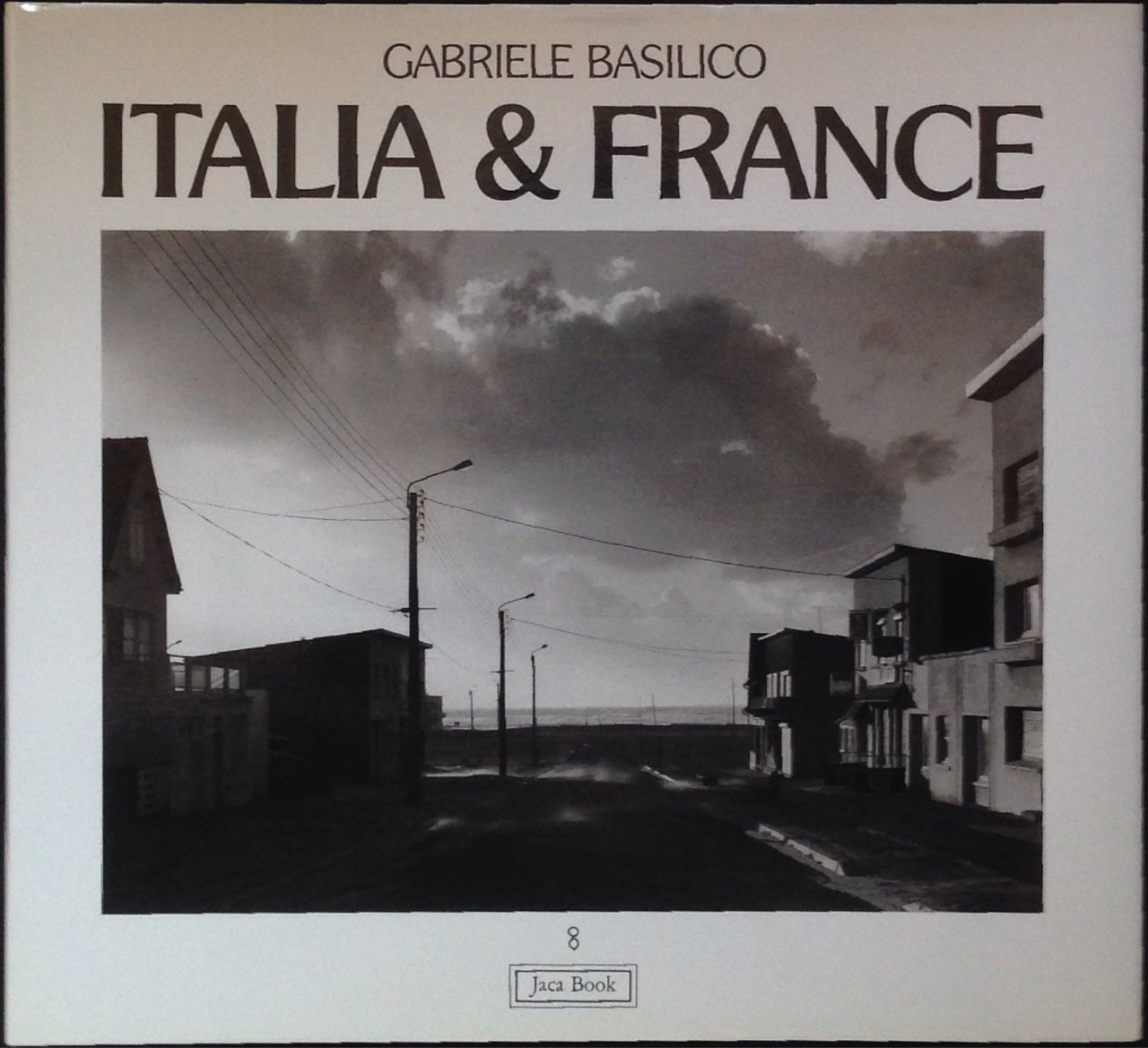 Italia &amp; Francia. Vedute 1978-1985. Vues | Immagine principale