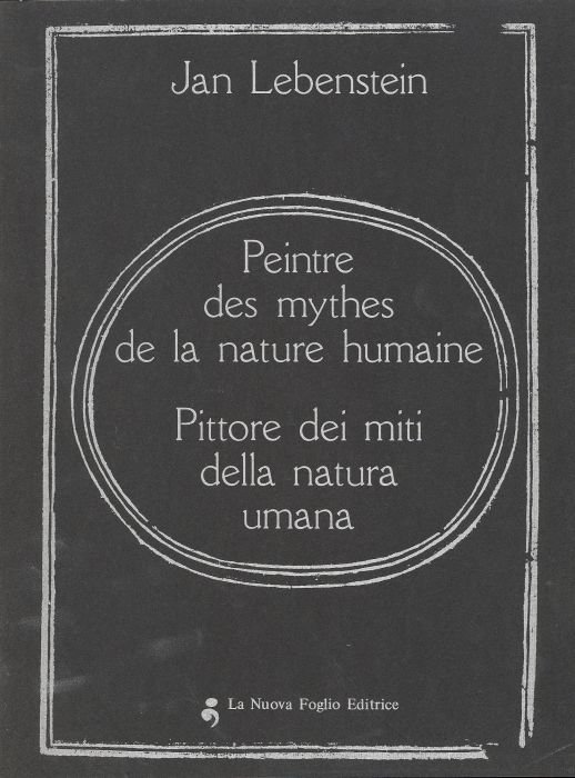 Jan Lebenstein. Peintre des mythes de la nature humane. Pittore … | Immagine principale