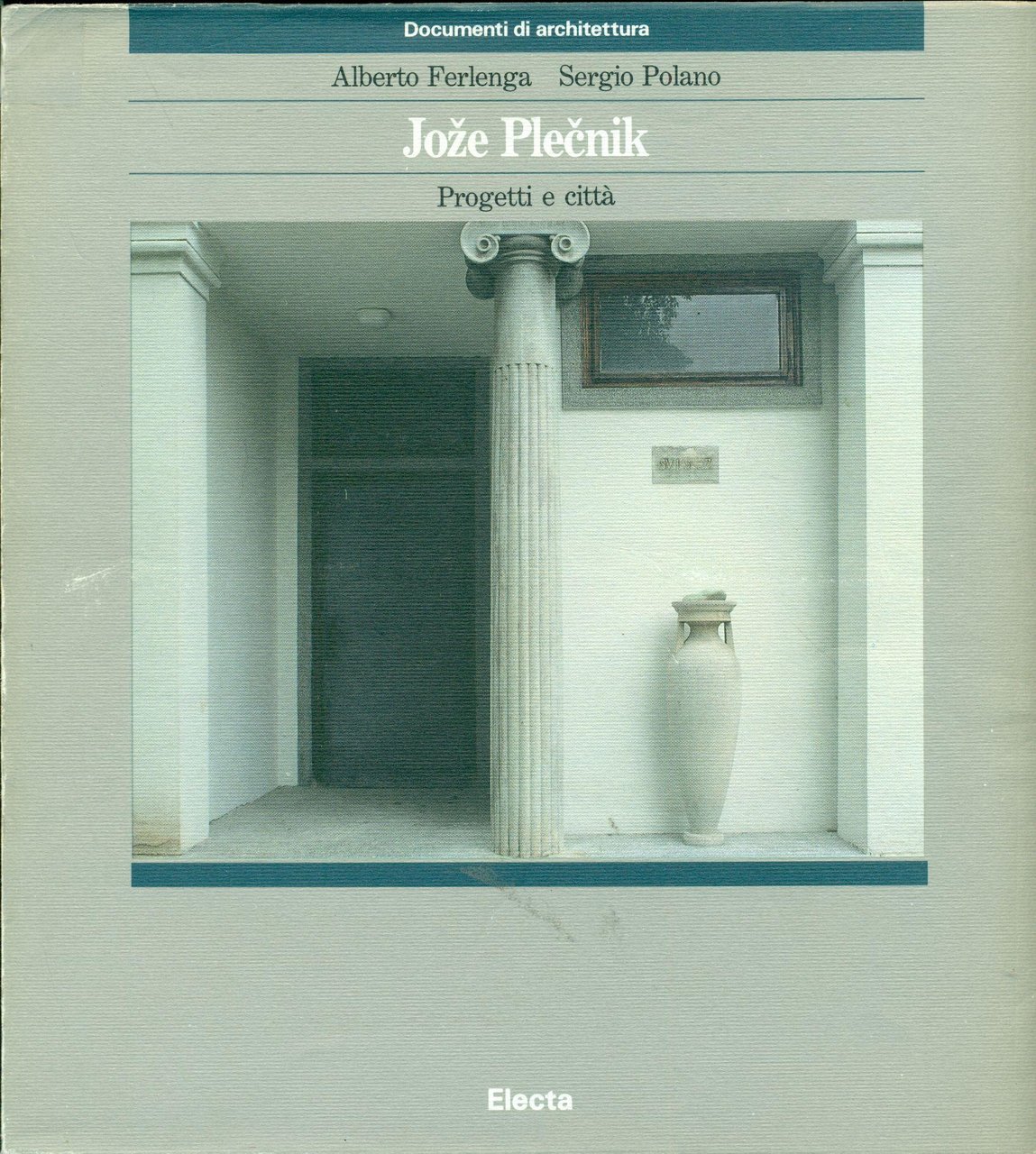 Joze Plecnick. Progetti e città | Immagine principale