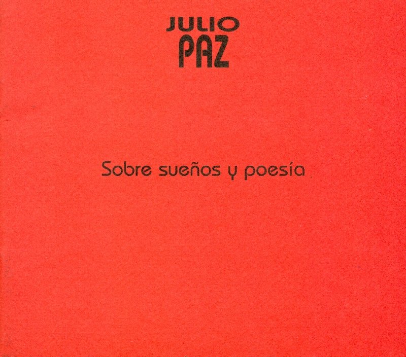 Julio Paz. Sobre suenos y poesia | Immagine principale