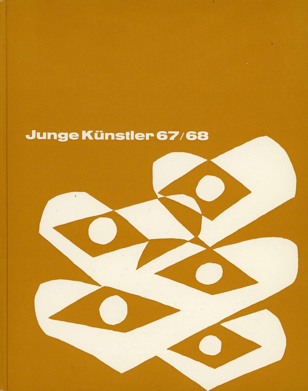 Junge Kunstler 67/68. 5 Monographien deutscher Kunstler der Gegenwart | Immagine principale