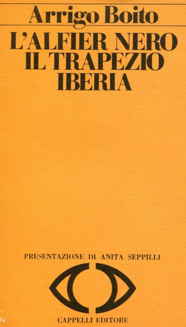 L'alfier nero. Il trapezio. Iberia