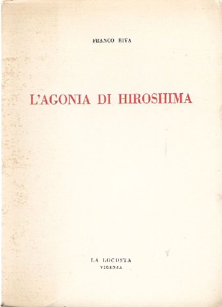 L&amp;#39;agonia di Hiroshima | Immagine principale