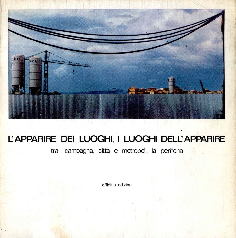L&amp;#39;apparire dei luoghi, i luoghi dell&amp;#39;apparire tra campagna, città e … | Immagine principale