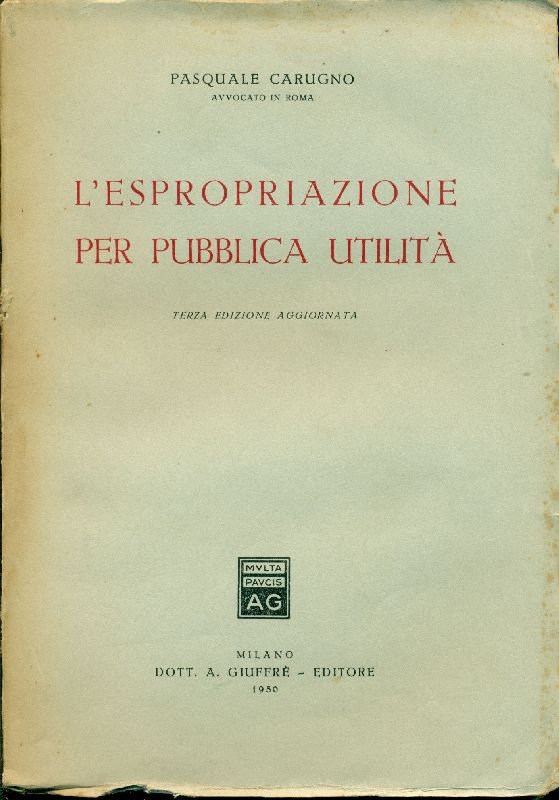 L&amp;#39;espropriazione per pubblica utilità | Immagine principale