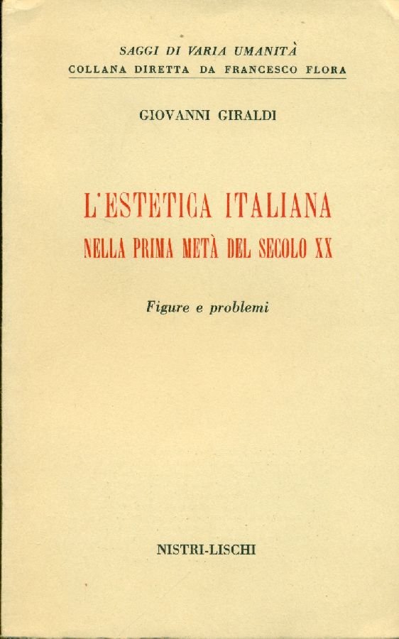 L&amp;#39;estetica italiana nella prima metà del secolo XX. Figure e … | Immagine principale