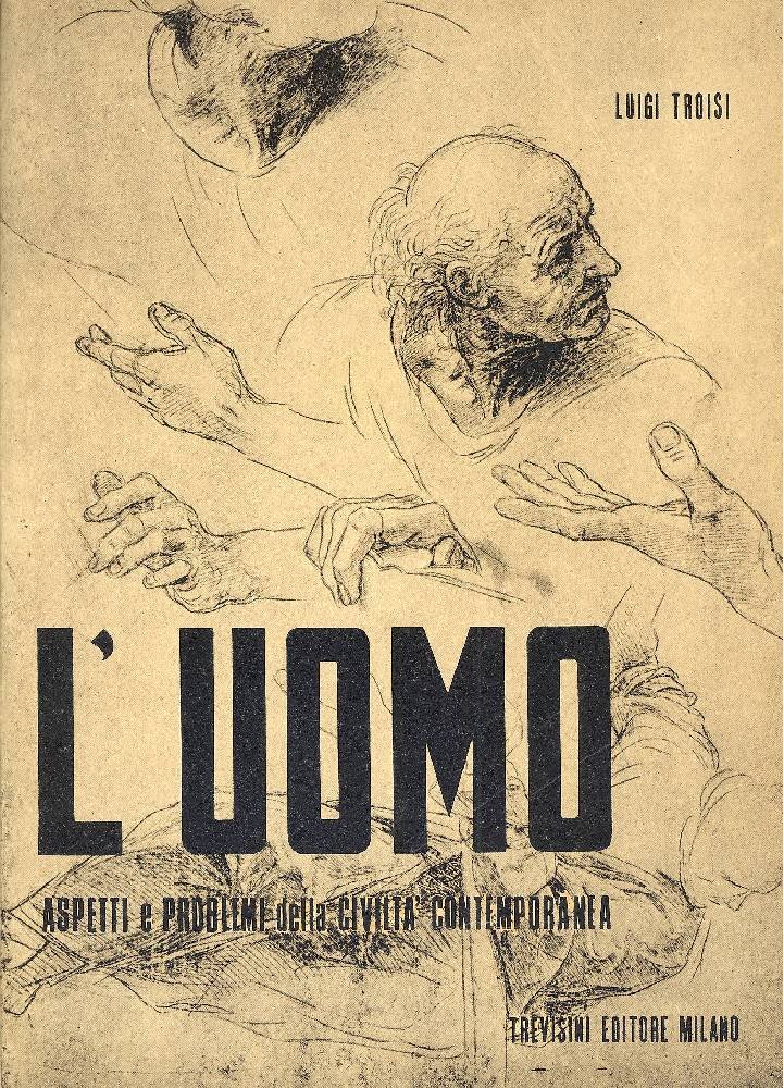 L&amp;#39;uomo. Aspetti e problemi della civiltà contemporanea | Immagine principale