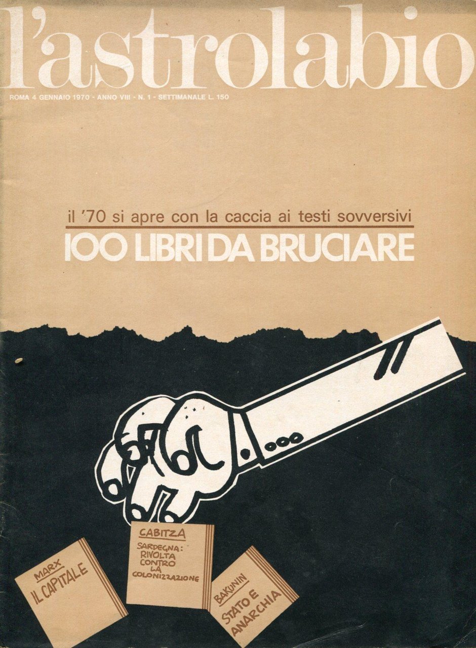 L'Astrolabio. Settimanale. 1970 (nn. 1-26-27-30-31-36) - 1972 (n.9) | Immagine principale