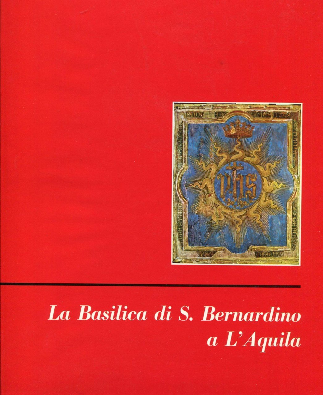 La Basilica di Bernardino a l'Aquila | Immagine principale