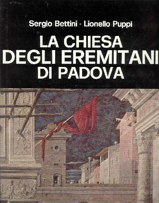 La Chiesa degli Eremitani di Padova | Immagine principale