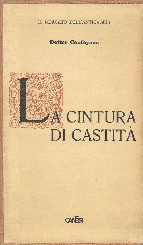 La cintura di castità (Sua storia e suo impiego in … | Immagine principale