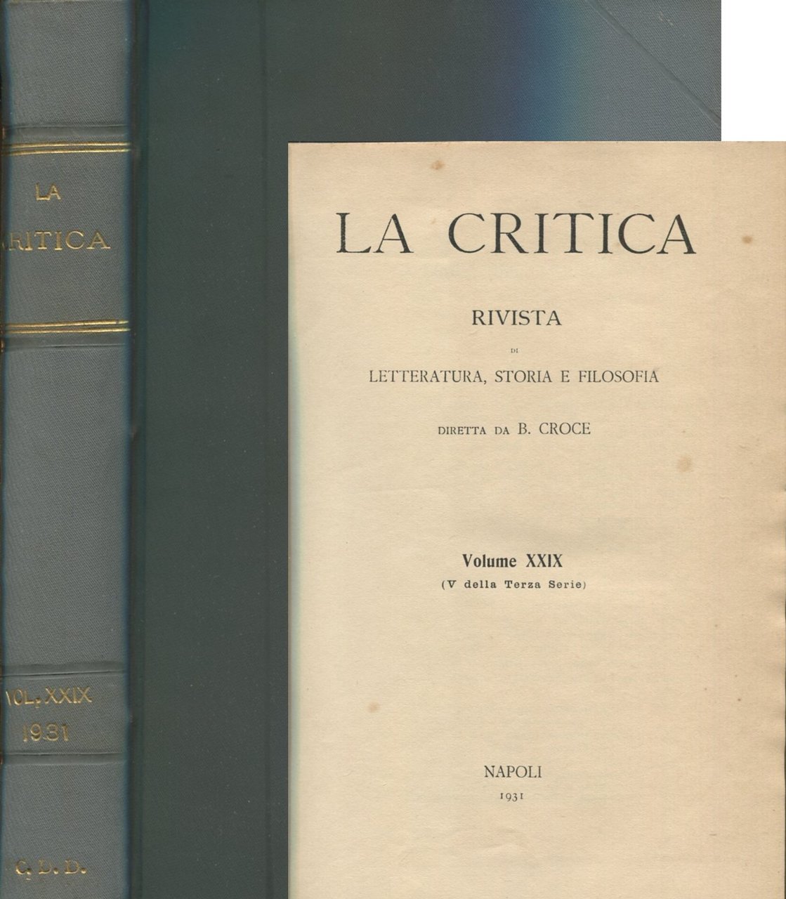 La Critica. Volume XXIX (V della Terza Serie), 1931. Annata … | Immagine principale