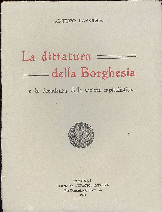 La dittatura della borghesia e la decadenza della società capitalistica | Immagine principale