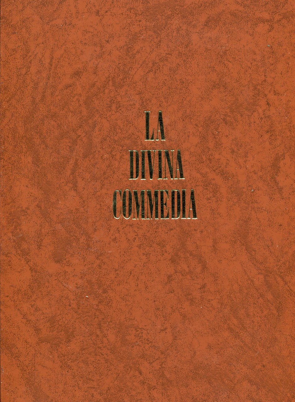 La Divina Commedia. Illustrata da Gustavo Doré e dichiarata con …