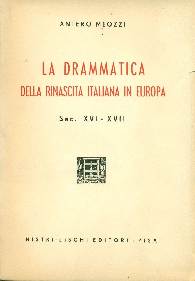 La drammatica della Rinascita Italiana in Europa. Sec. XVI-XVII | Immagine principale