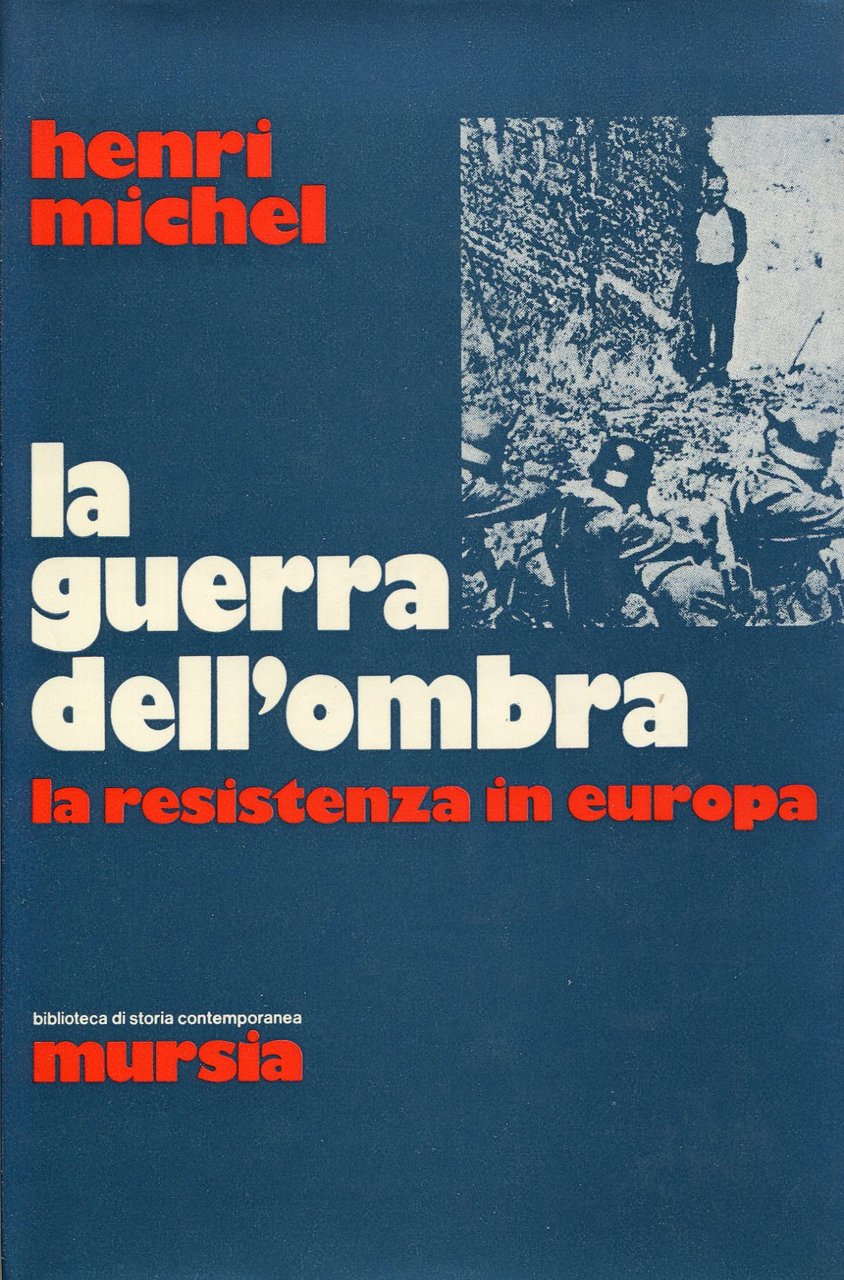 La guerra dell'ombra. La Resistenza in Europa | Immagine principale