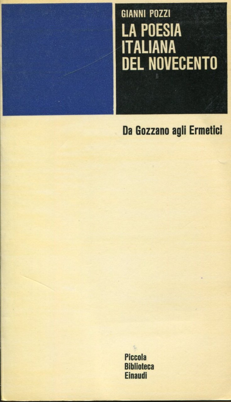 La poesia italiana del Novecento. Da Gozzano agli Ermetici | Immagine principale
