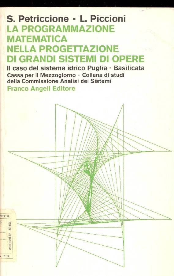La programmazione matematica nella progettazione di grandi sistemi di opere | Immagine principale