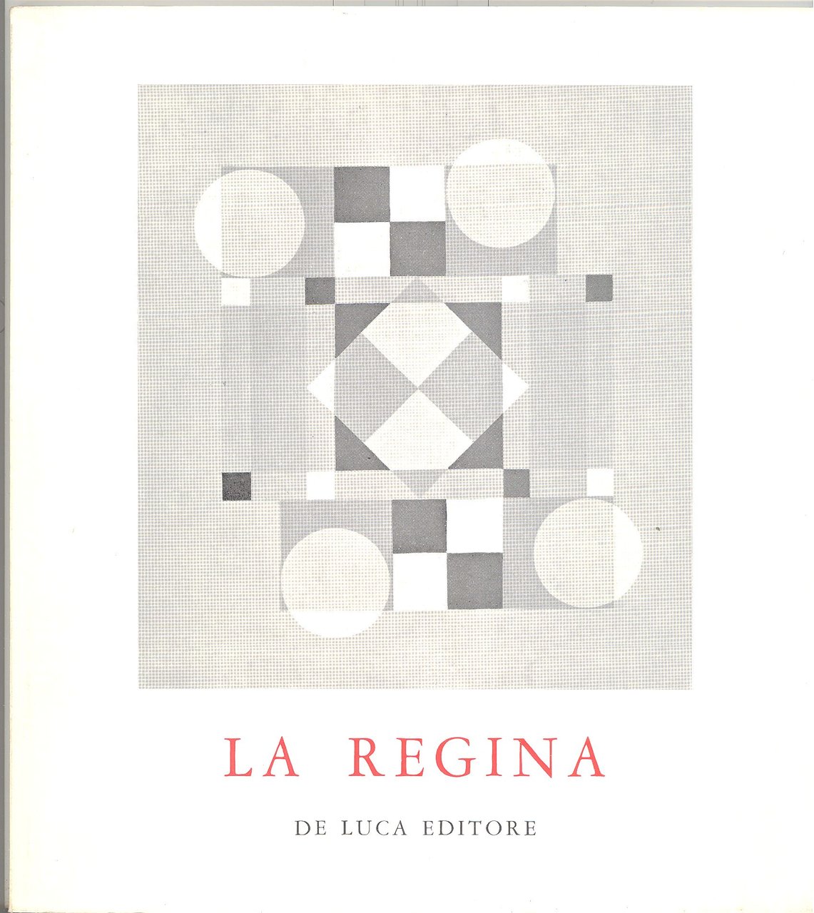 La Regina. Opere dal 1950 al 1973 | Immagine principale