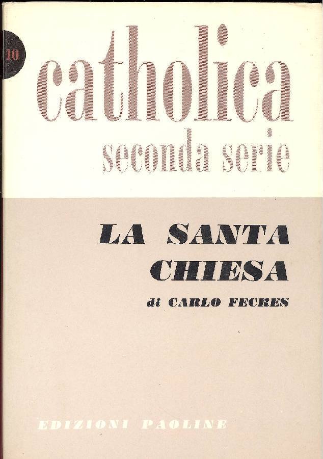 La santa Chiesa (la sua essenza e il suo dinamismo … | Immagine principale