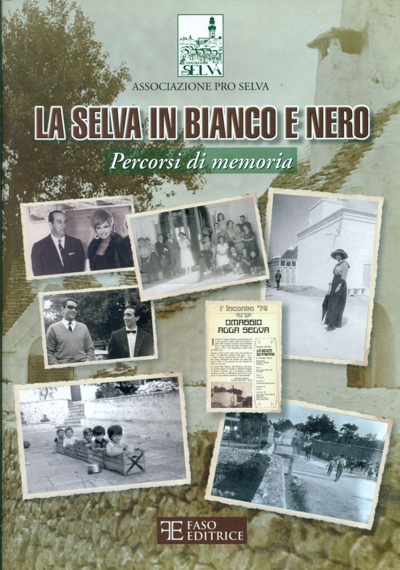 La Selva in bianco e nero. Percorsi di memoria | Immagine principale