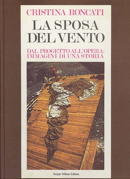 La sposa del vento. Dal progetto all&amp;#39;opera: immagini di una … | Immagine principale
