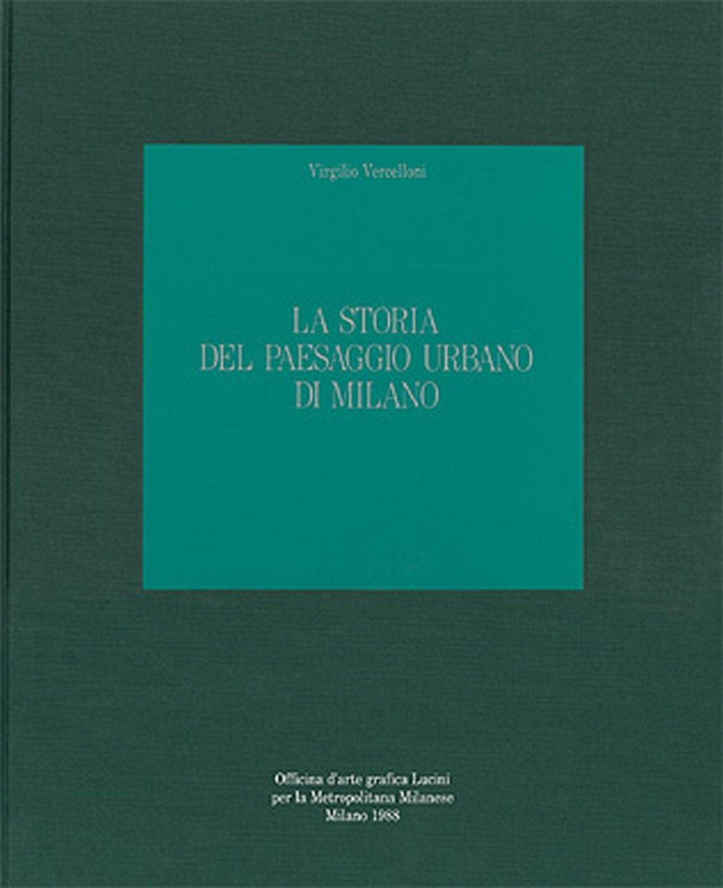 La storia del paesaggio urbano di Milano | Immagine principale
