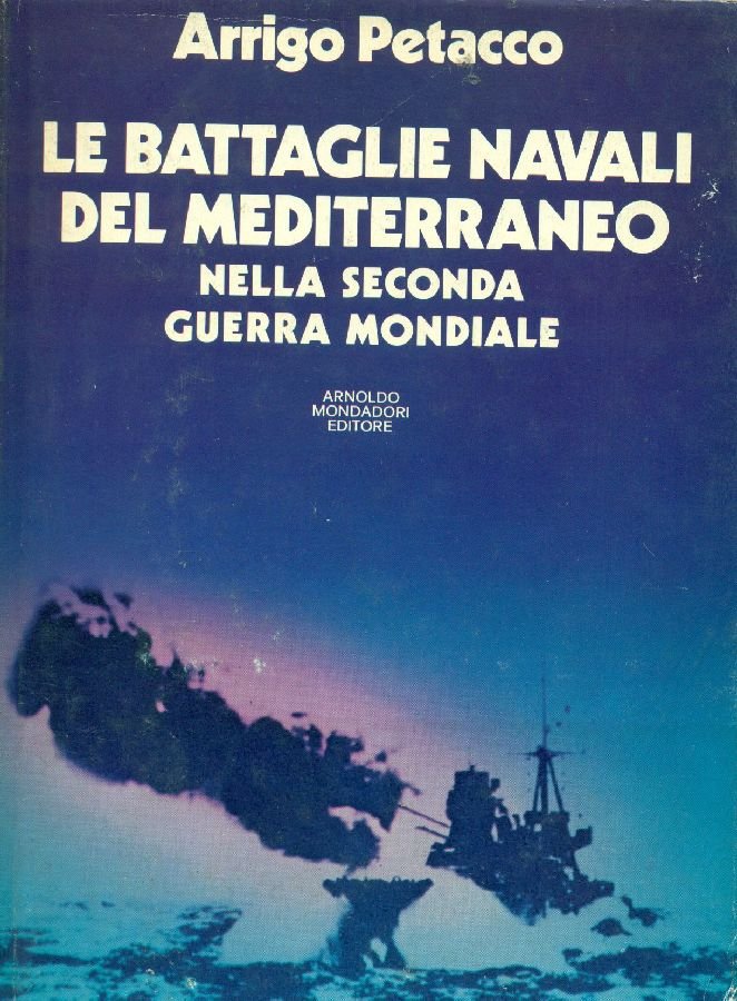 Le battaglie navali del Mediterraneo nella seconda guerra mondiale | Immagine principale