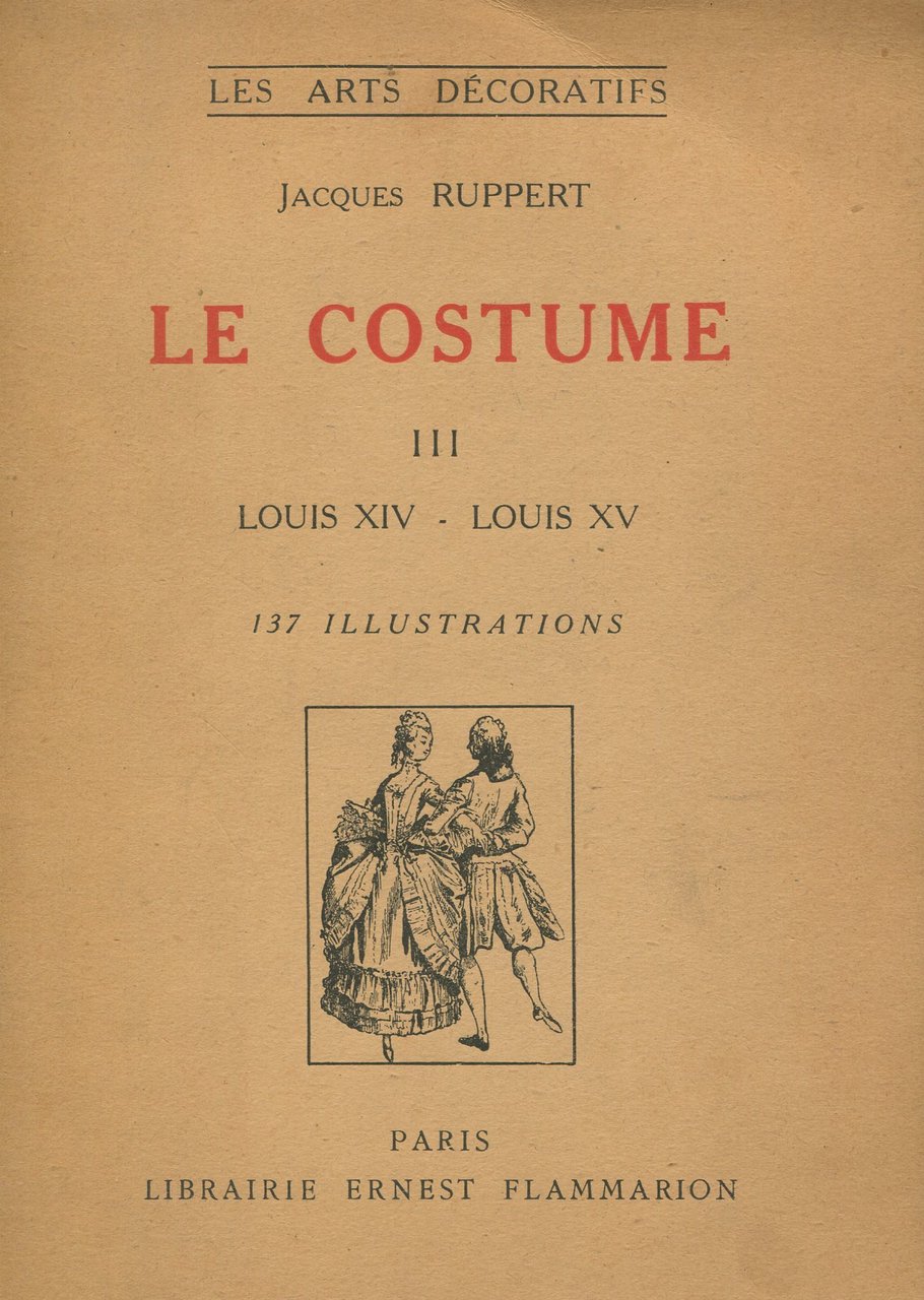 Le costume. III. Epoques Louis XIV et Louis XV | Immagine principale