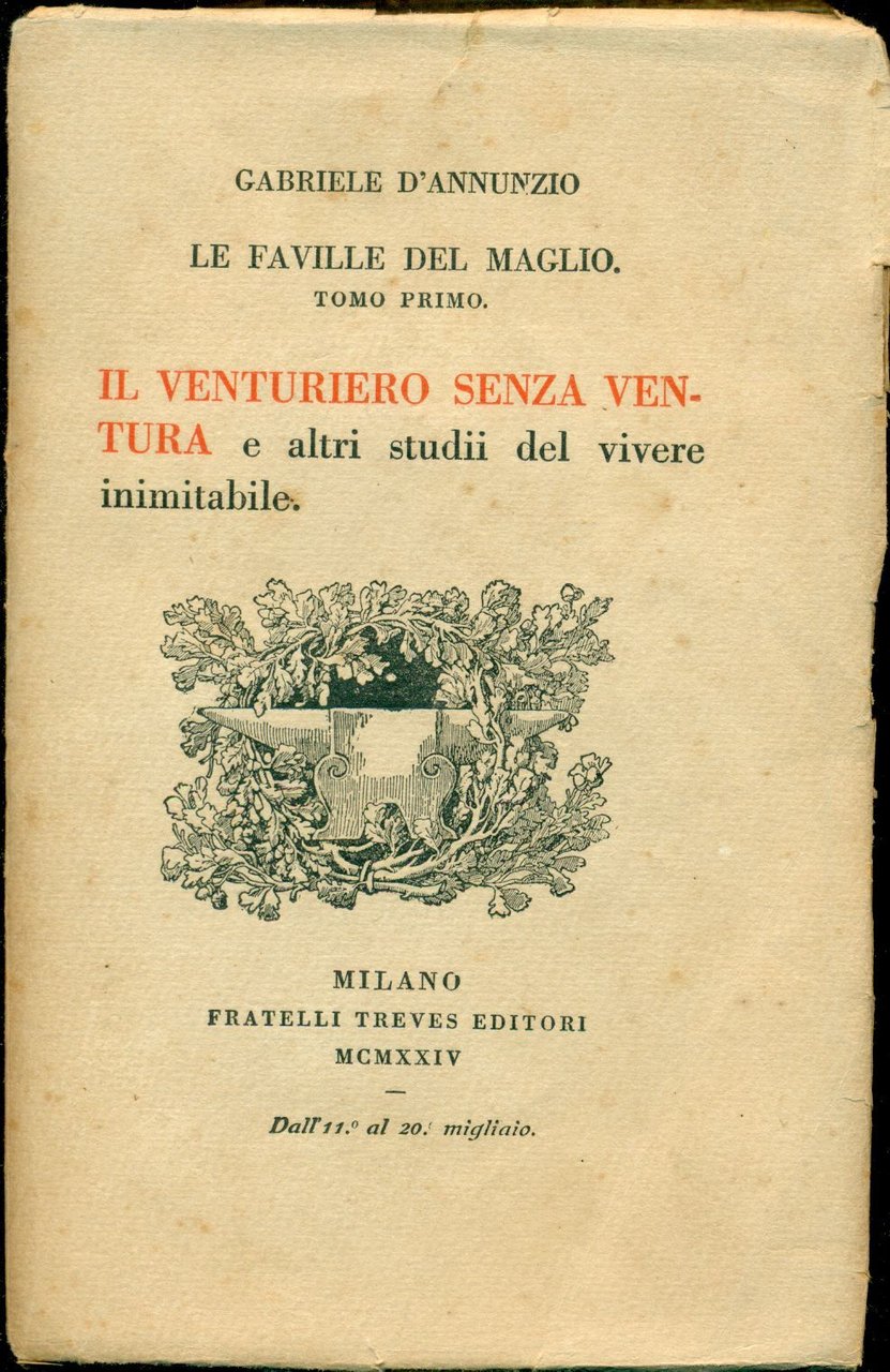Le faville del maglio. Tomo I: Il venturiero senza ventura … | Immagine principale