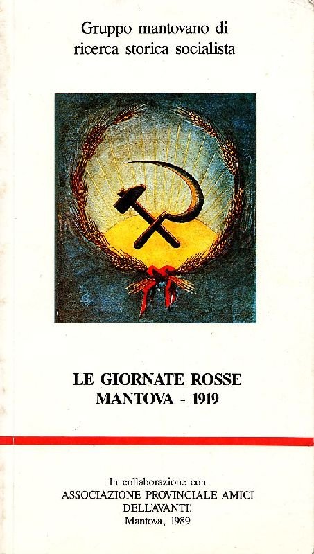 Le giornate rosse. Mantova-1919 | Immagine principale