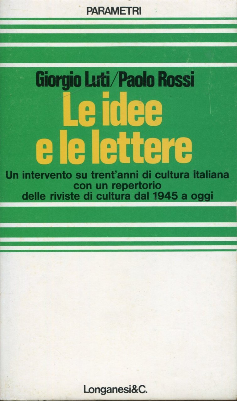 Le idee e le lettere. Un intervento su trent'anni di … | Immagine principale