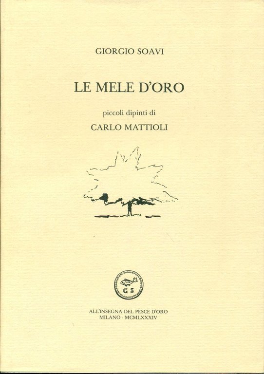Le mele d'oro. Piccoli dipinti di Carlo Mattioli | Immagine Gallery 2